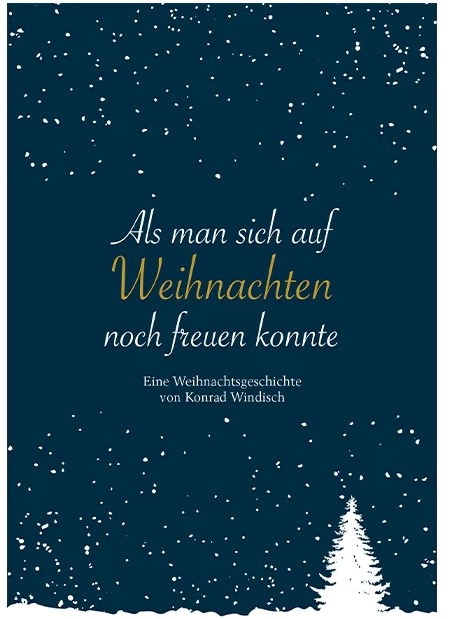 Als man sich auf Weihnachten noch freuen konnte Buchcover